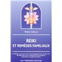 Reiki et remedes familiaux