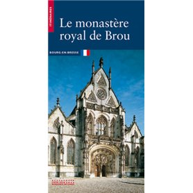 Le Monastère royal de Brou