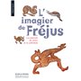 L'Imagier de Fréjus