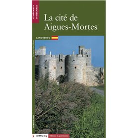 La Cité d'Aigues-Mortes (version espagnole)