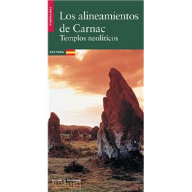 Les Alignements de Carnac, (version espagnole)