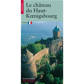 Le Château du Haut Koenigsbourg