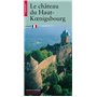 Le Château du Haut Koenigsbourg