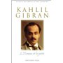 Khalil gibran, l'homme et le poète