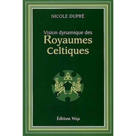 Vision dynamique des royaumes celtiques