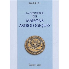 La geometrie des maisons astrologiques