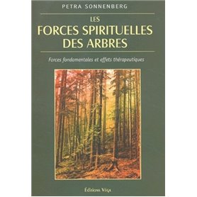 Les forces sprituelles des arbres