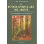 Les forces sprituelles des arbres