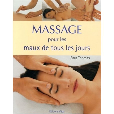 Massage pour les maux de tous les jours