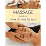 Massage pour les maux de tous les jours