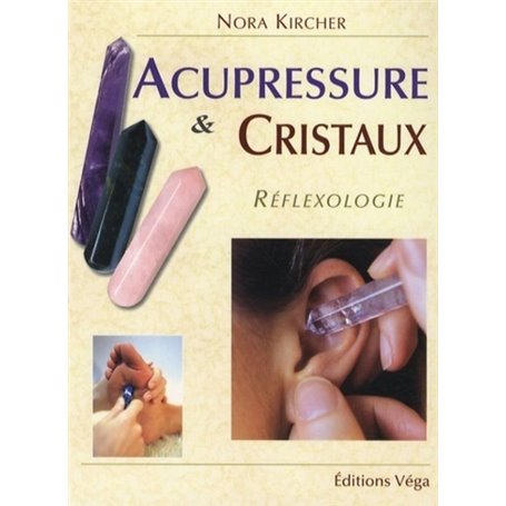 Acupressure et cristaux