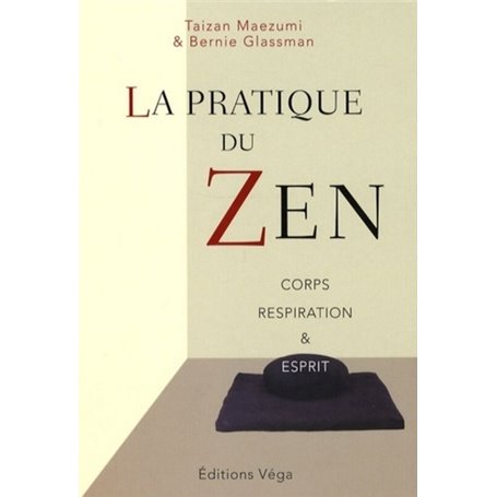 la pratique du Zen