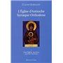 L'Eglise d'Antioche syrienne orthodoxe - tome 1 Une Eglise martyre