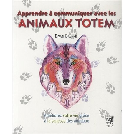 Apprendre à communiquer avec les animaux Totem