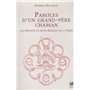 Paroles d'un grand-père chaman - Aux enfants et petits-enfants de la Terre