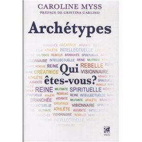 Archetypes, Qui êtes-vous ?