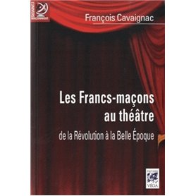 Les Francs-maçons au théâtre