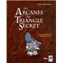 Les arcanes du triangle secret