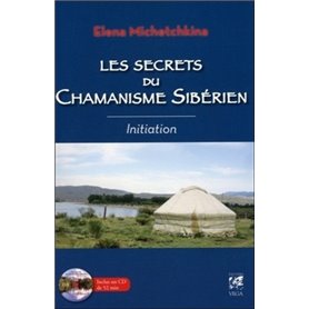 Les secrets du chamanisme sibérien - Initiation