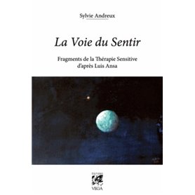 La Voie du Sentir