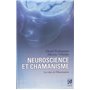 Neuroscience et chamanisme - Les voies de l'illumination