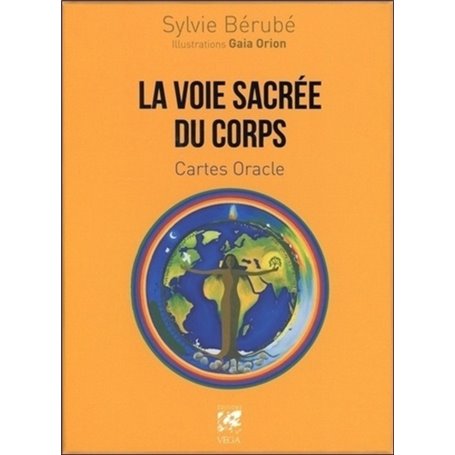 La voie sacrée du corps