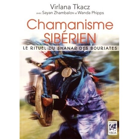 Chamanisme sibérien - Le rituel du shanar des bouriates