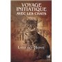 Voyage initiatique avec les chats