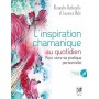 L'inspiration chamanique au quotidien (CD)