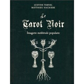 Le tarot noir - Imagerie médiévale populaire