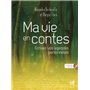 Ma vie en contes (CD)