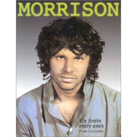 Morrison un festin entre amis