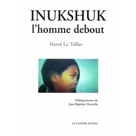 Inukshuk l'homme debout