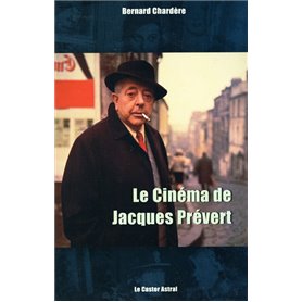 Le cinéma de Jacques Prévert