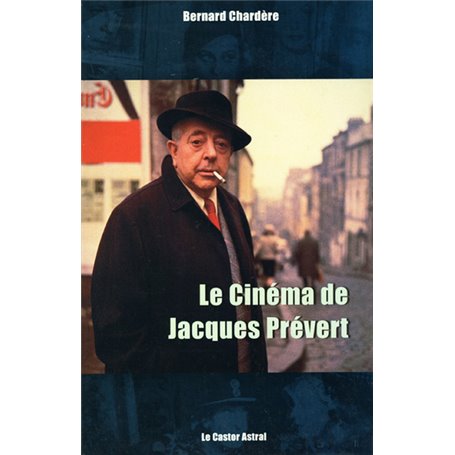 Le cinéma de Jacques Prévert