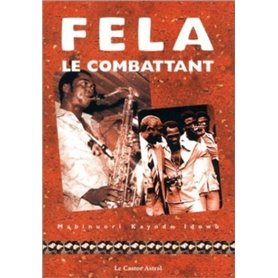 Fela le combattant