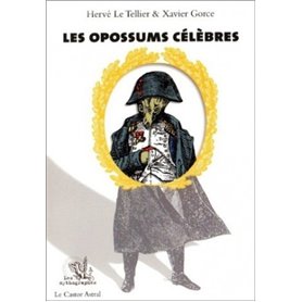 Les opossums célèbres