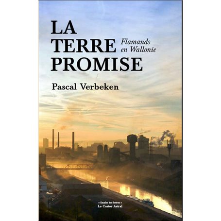 La Terre promise - Flamands en Wallonie