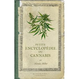 Petite encyclopédie du cannabis