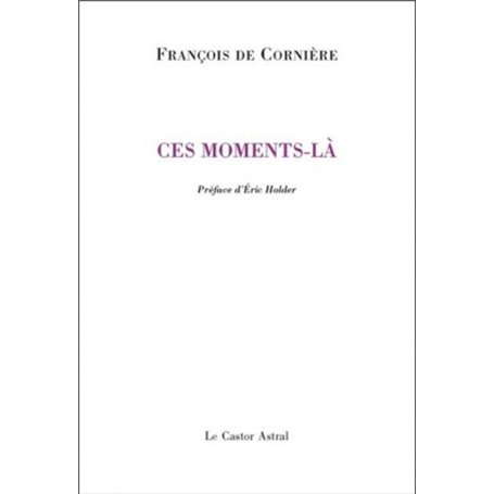 Ces moments-là