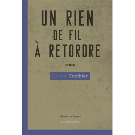 Un rien de fil à retordre