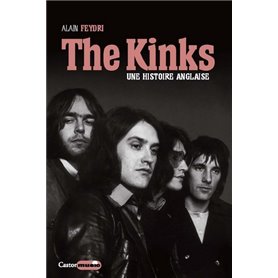 The Kinks - Une histoire anglaise