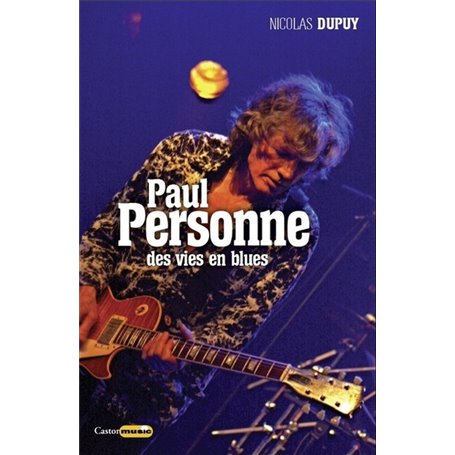 Paul Personne - Des vies en blues