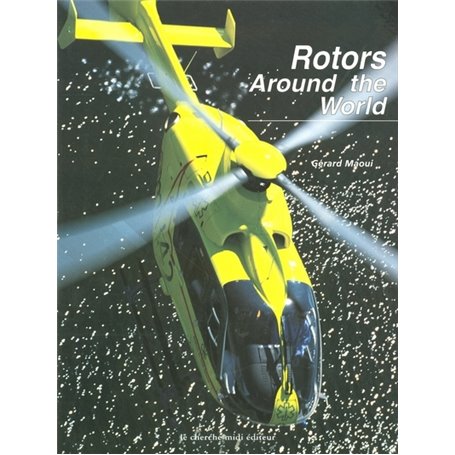 Rotors around the world -anglais-