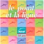 MAAF LE POINT ET LA LIGNE - MAAF 50 ans