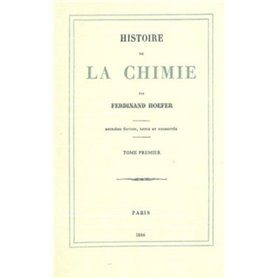 Histoire de la chimie - tome 1