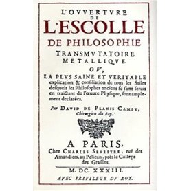 L'ouverture de l'escolle de philosophie tranmutatoire