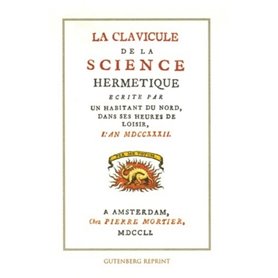 La clavicule de la science hermetique