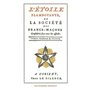 L'etoile flamboyante ou la societe des francs-macons (tomes 1 et 2)