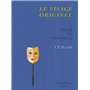 Le visage originel - Ou L'individu dans la boudhisme zen